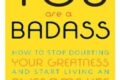 You Are A Badass Book By Jen Sincero